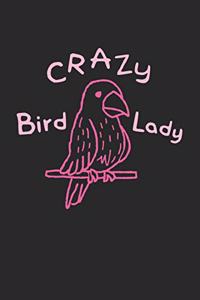 Crazy Bird Lady