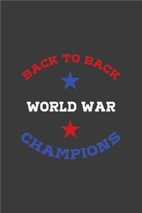Back To Back World War Champions