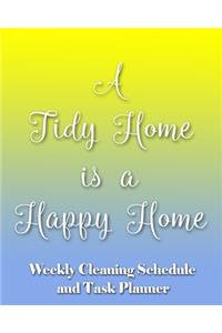 A Tidy Home is a Happy Home