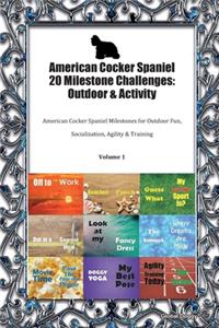 American Cocker Spaniel 20 Milestone Challenges