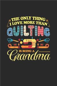 The Only Thing I Love More Than Quilting