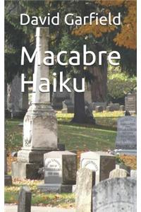 Macabre Haiku