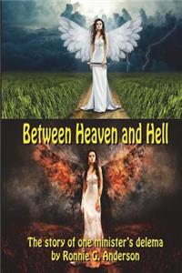 Between Heaven and Hell