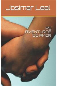 As Aventuras Do Amor