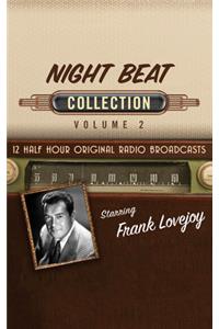 Night Beat, Collection 2
