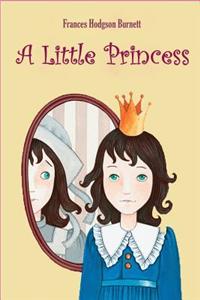 A Little Princess (Illustrated)