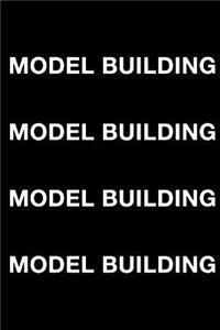 Model building