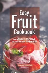 Easy Fruit Cookbook