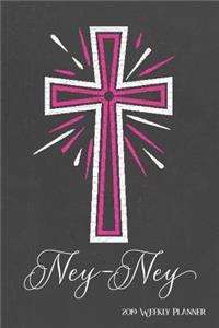 2019 Weekly Planner, Ney-Ney