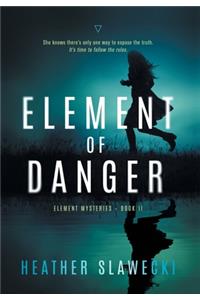 Element of Danger