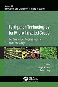 Fertigation Technologies for Micro Irrigated Crops