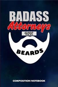 Badass Attorneys Have Beards