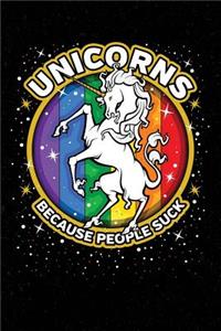 Unicorns Because People Suck