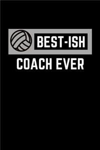 Best-Ish Coach Ever