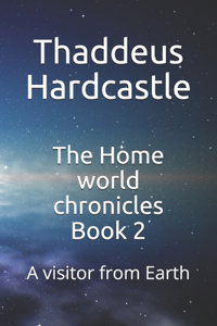 Home world chronicles Book 2