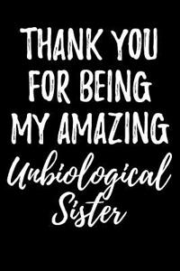 Thank You for Being My Amazing Unbiological Sister