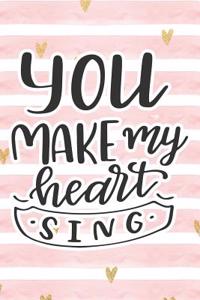 You Make My Heart Sing