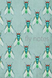 Fly Notes