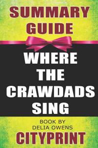 Summary Guide Where the Crawdads Sing Book by Delia Owens