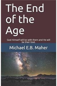 The End of the Age