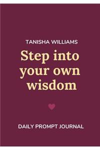 Step Into Your Own Wisdom