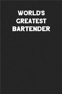 World's Greatest Bartender
