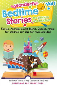 Wonderful bedtime stories for Children and Toddlers 1