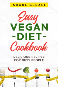 Easy Vegan Diet Cookbook