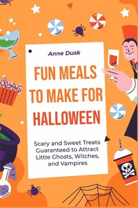 Fun Meals to Make for Halloween