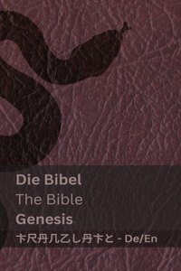 Bibel (Genesis) / The Bible (Genesis)