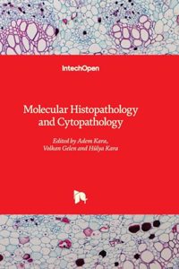 Molecular Histopathology and Cytopathology