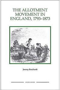 Allotment Movement in England, 1793-1873