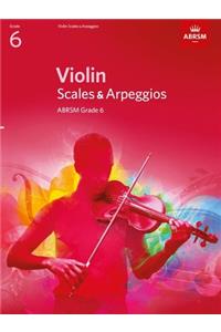 Violin Scales & Arpeggios, ABRSM Grade 6