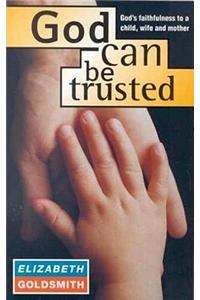 God Can be Trusted?