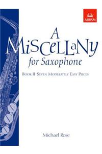 A Miscellany for Saxophone, Book II
