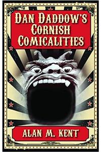 Dan Daddow's Cornish Comicalities