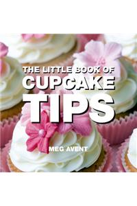 The Little Book of Cupcake Tips