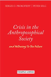 Crisis in the Anthroposophical Society