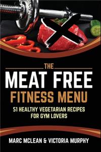 The Meat Free Fitness Menu