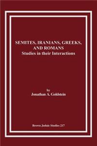 Semites, Iranians, Greeks, and Romans
