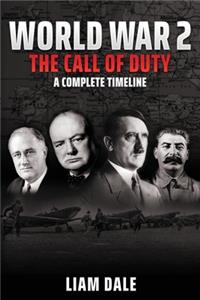World War 2 - The Call of Duty