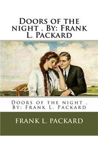 Doors of the night . By