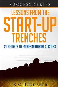 Lessons From the Startup Trenches