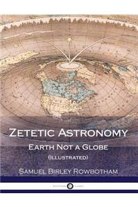 Zetetic Astronomy
