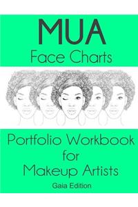 MUA Face Charts Portfolio Workbook for Makeup Artists Gaia Edition