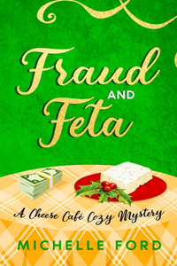 Fraud and Feta