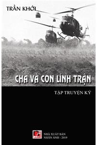 Cha Và Con Lính Trận (soft cover)
