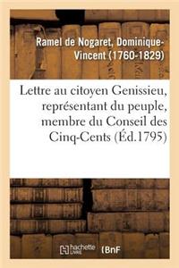 Lettre Au Citoyen Genissieu, Représentant Du Peuple, Membre Du Conseil Des Cinq-Cents