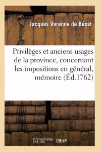 Privilèges Et Anciens Usages de la Province, Concernant Les Impositions En Général Par Rapport