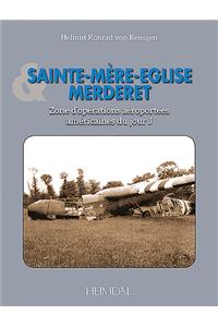 Sainte-Mere-Eglise & Mederet